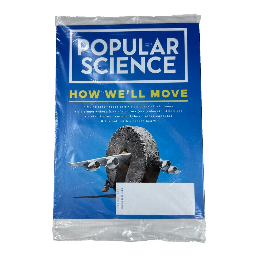 POPULAR SCIENCE MAGAZINE, HOW WE'LL MOVE SPRING, 2019 New sealed